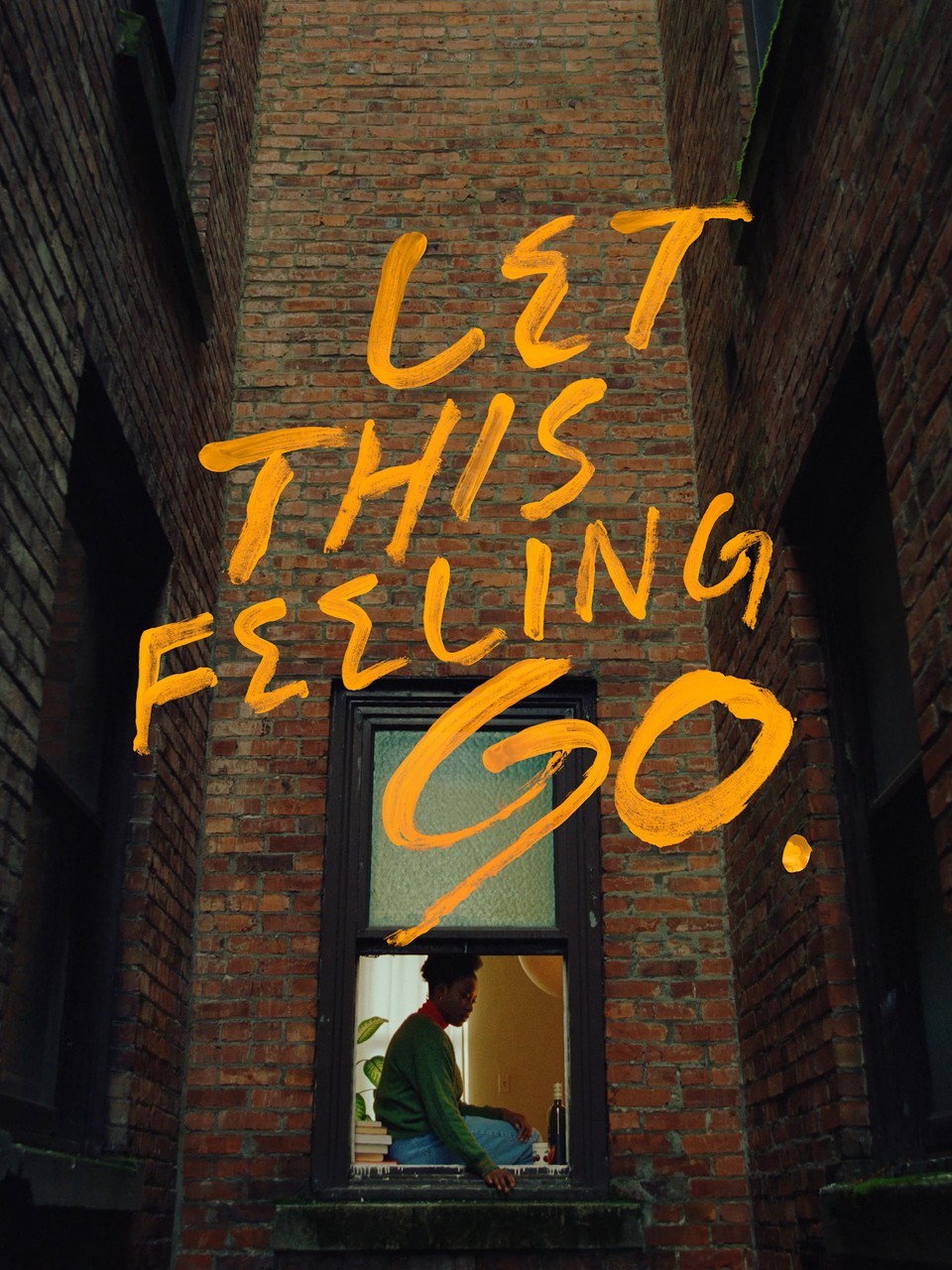 Let This Feeling Go